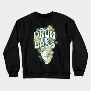 DRUM AND BASS  - I Love Retro Bird (Green/Blue) Crewneck Sweatshirt